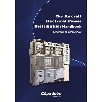 The Aircraft Electrical Power Distribution Handbook