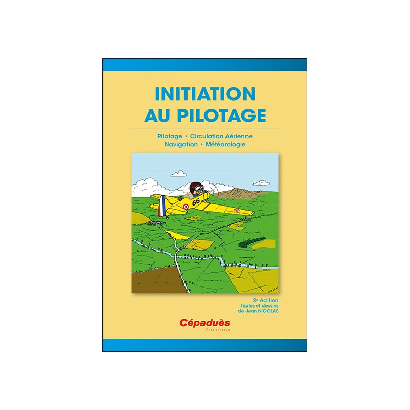 Initiation au Pilotage - 2e édition