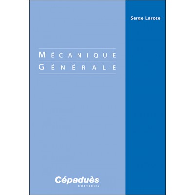 Mécanique Générale