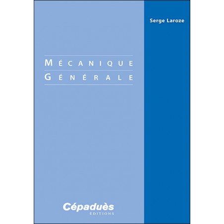 Mécanique Générale