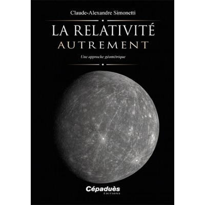 La relativité autrement. Une approche géométrique