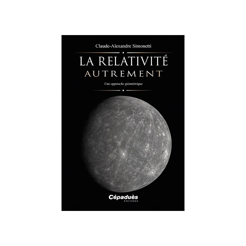 La relativité autrement. Une approche géométrique