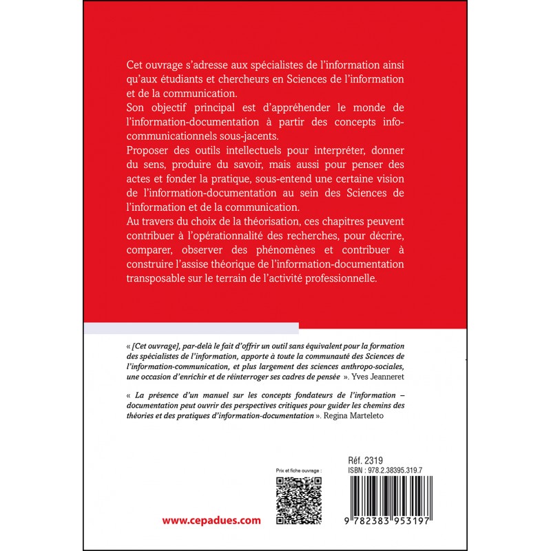 Approche de l'information-documentation. Concepts fondateurs (IDC). Deuxième édition revue et augmentée