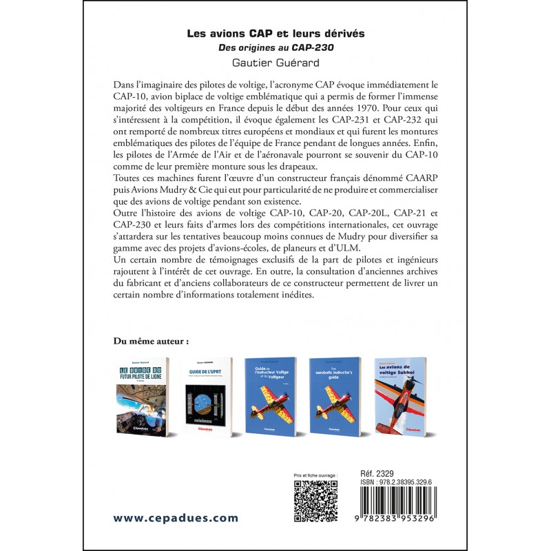 Les avions CAP et leurs dérivés. Des origines au CAP-230