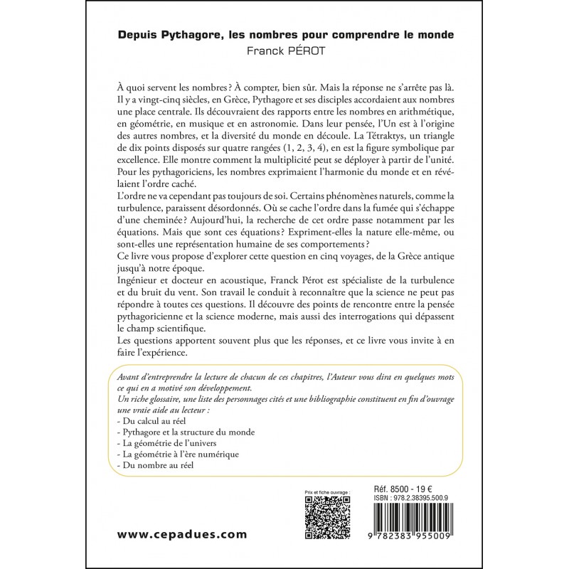 Depuis Pythagore, les nombres pour comprendre le monde. Cinq voyages entre ordre et chaos