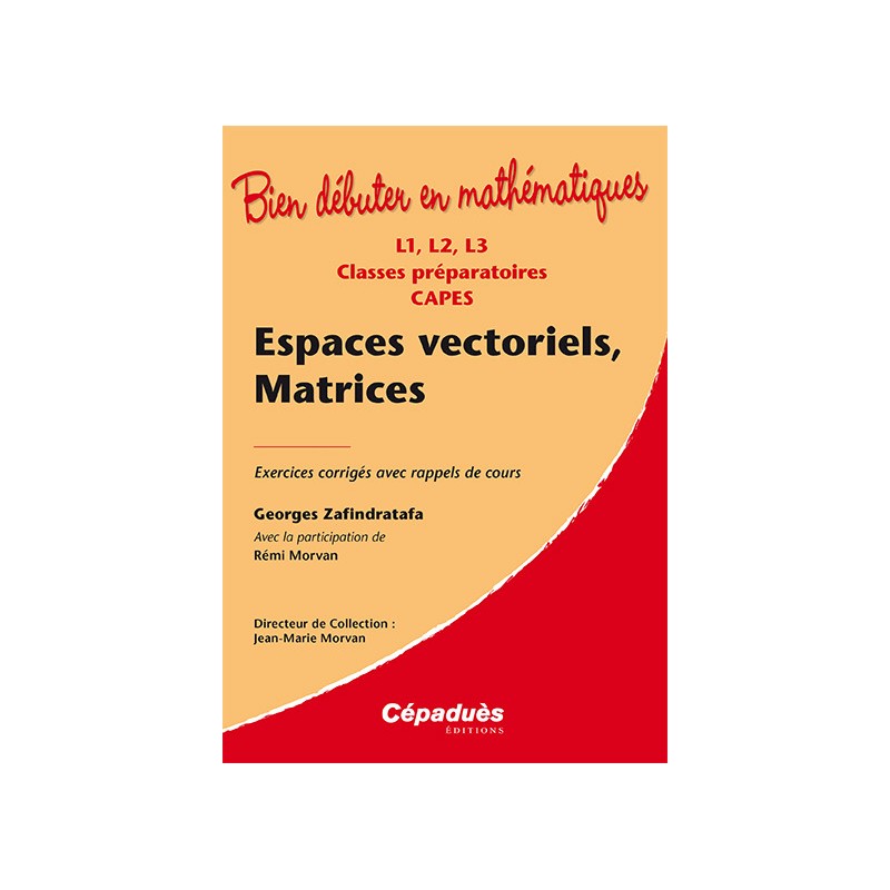Espaces vectoriels, Matrices