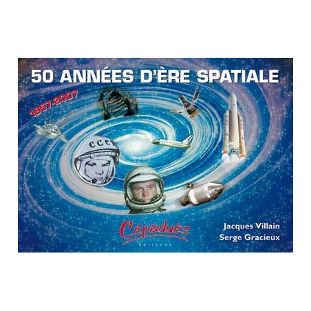 50 Années d'ère spatiale  -