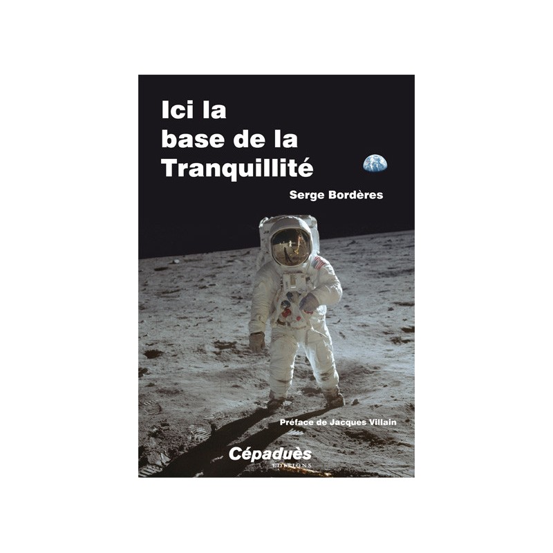 Ici la Base de la Tranquillité