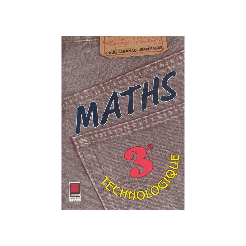 MATHÉMATIQUES 3e TECHNO