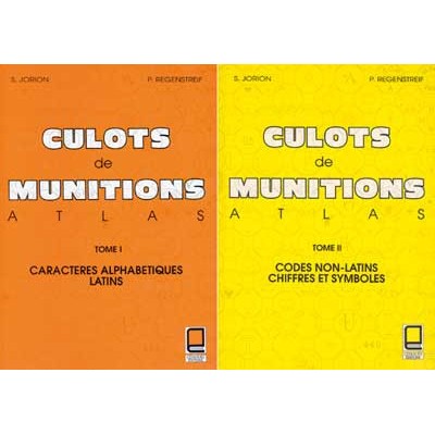 ATLAS DE CULOTS DE MUNITIONS Tomes 1 et 2