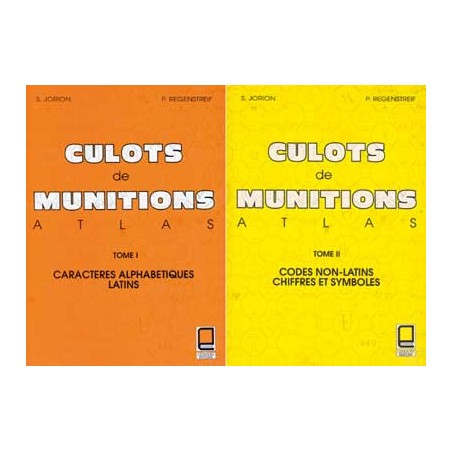 ATLAS DE CULOTS DE MUNITIONS Tomes 1 et 2
