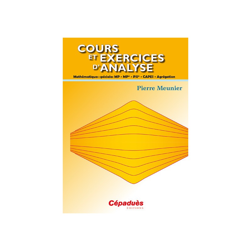 Cours et exercices d'analyse