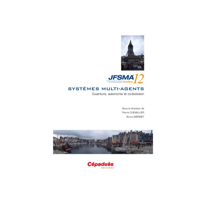 SMA Systèmes Multi-agents JFSMA 12
