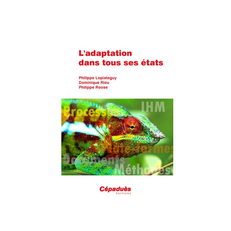 L'adaptation dans tous ses états 