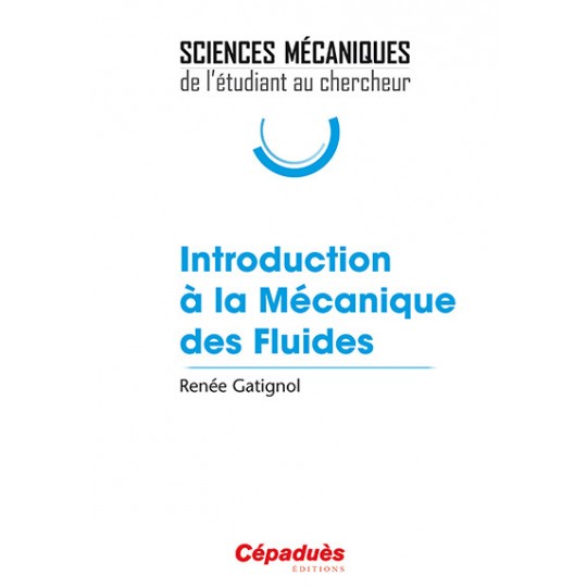 Introduction à la Mécanique des Fluides