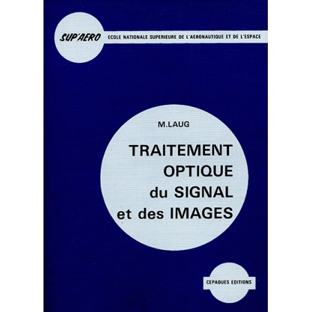 Traitement optique du signal et des images 