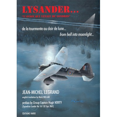 Lysander, l'avion qui venait de Londres