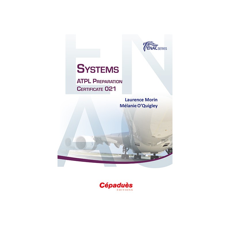 Systems. ATPL Preparation certificate 021 - ENAC