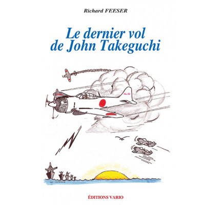 Le Dernier Vol de John Takeguchi