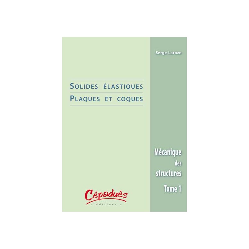 Solides Elastiques / Plaques et Coques