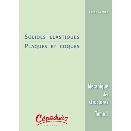 Solides Elastiques / Plaques et Coques