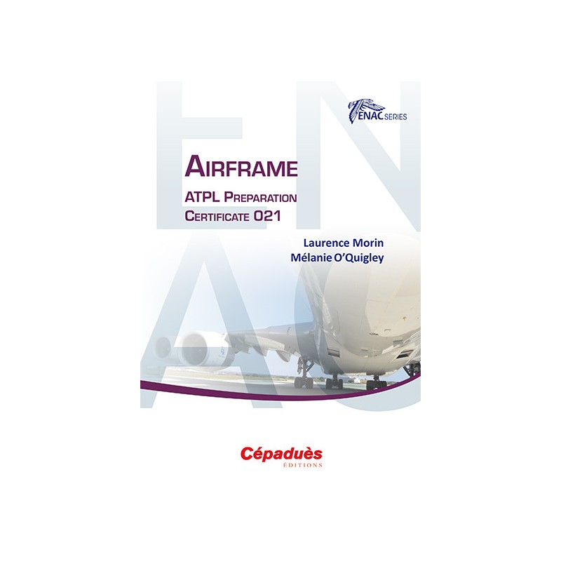 Airframe. ATPL Preparation Certificate 021 - ENAC
