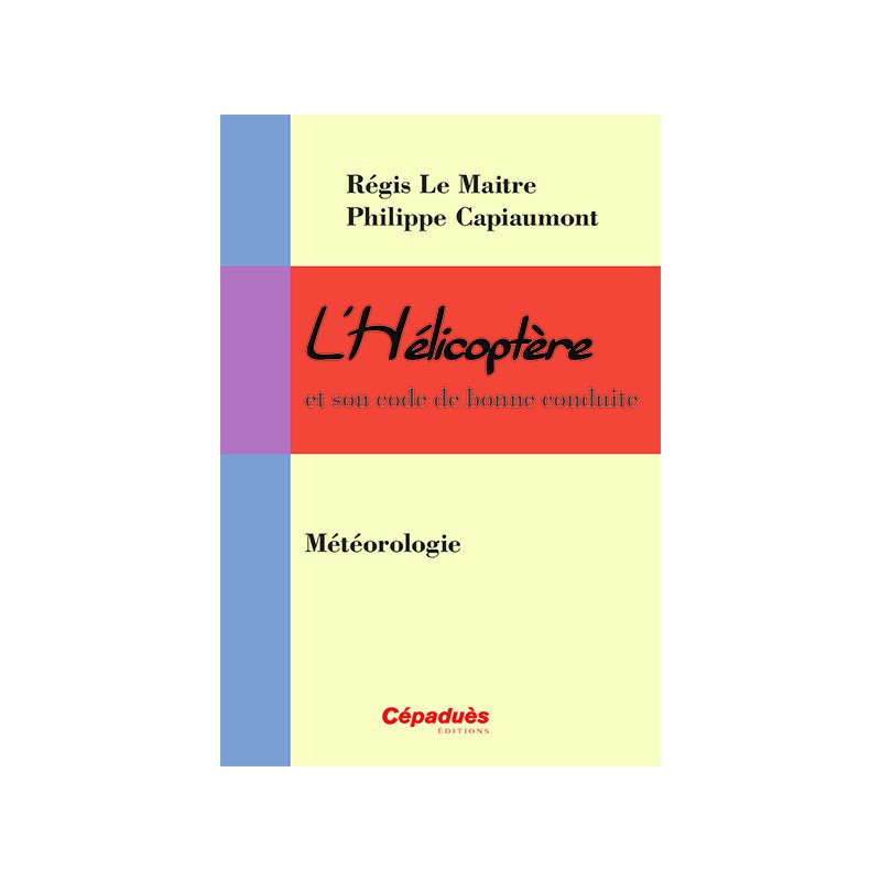 Hélicoptère : Météorologie    PPL H