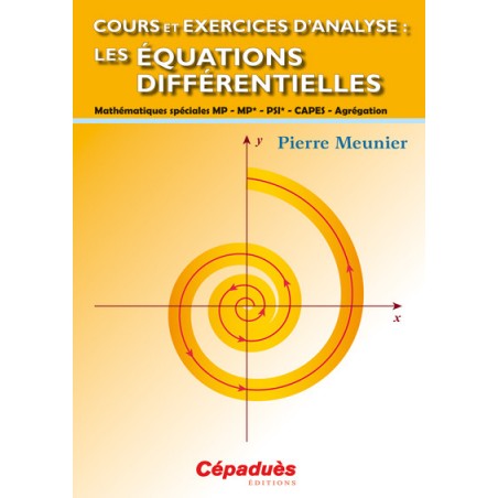 Cours et Exercices d'Analyse : Les Équations Différentielles