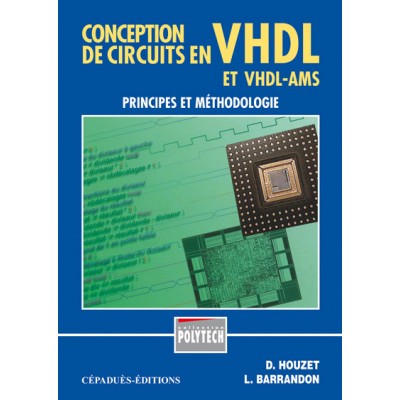 CONCEPTION DE CIRCUITS EN VHDL ET VHDL- AMS