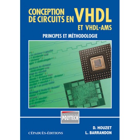 CONCEPTION DE CIRCUITS EN VHDL ET VHDL- AMS