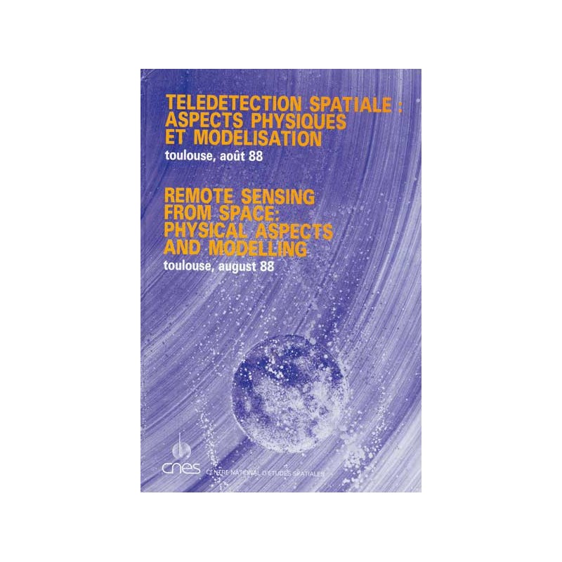 TÉLÉDÉTECTION SPATIALE ASPECTS PHYSIQUES