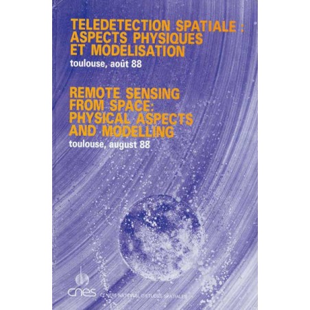 TÉLÉDÉTECTION SPATIALE ASPECTS PHYSIQUES