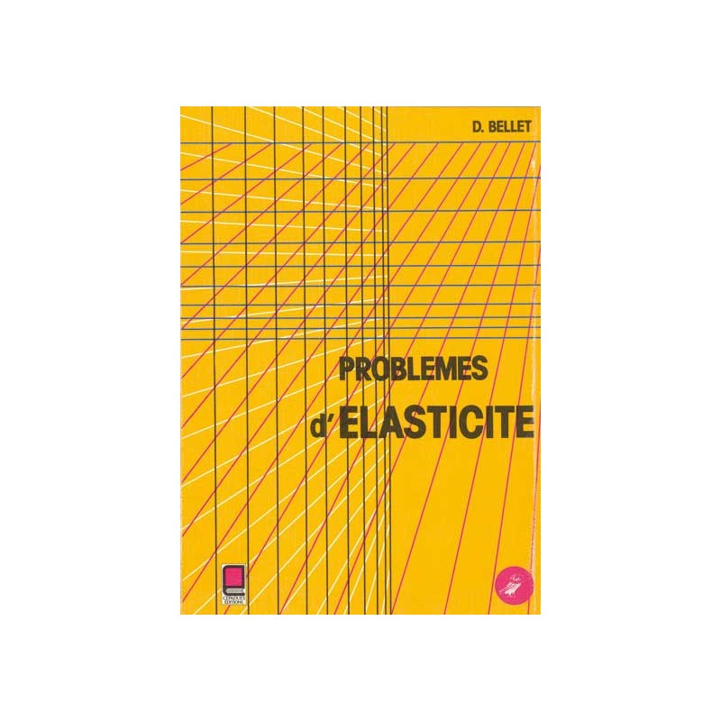 PROBLÈMES D'ÉLASTICITÉ