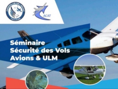 Séminaire Sécurité des Vols Avions & ULM